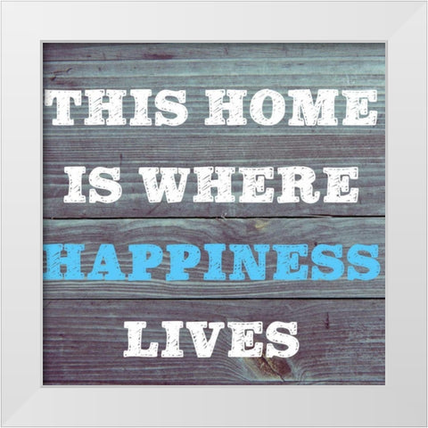 Where Happiness Lives White Modern Wood Framed Art Print by Matic,Jelena