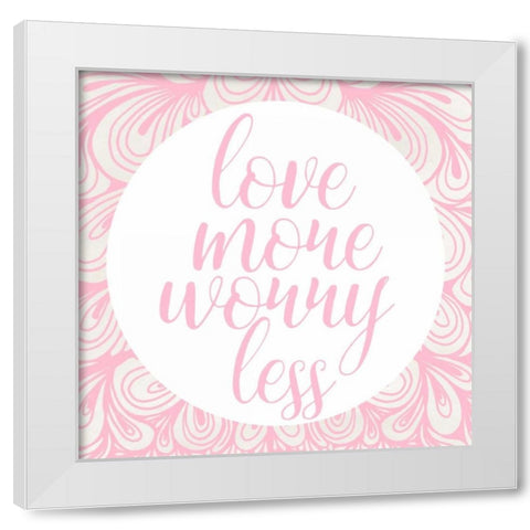 Love More White Modern Wood Framed Art Print by Matic,Jelena