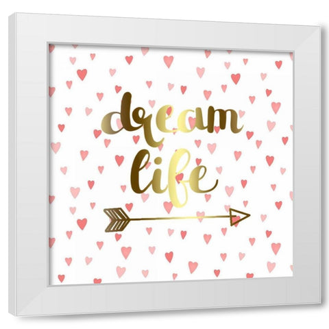 Dream Life White Modern Wood Framed Art Print by Matic,Jelena