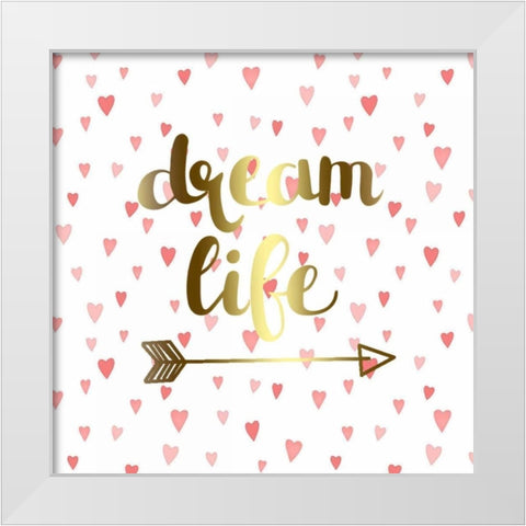 Dream Life White Modern Wood Framed Art Print by Matic,Jelena