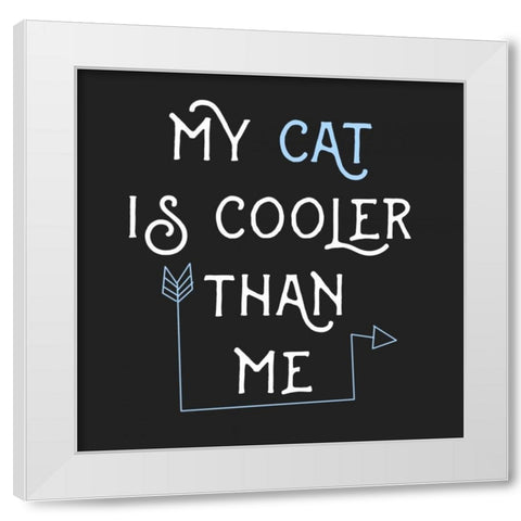 Cooler Cat White Modern Wood Framed Art Print by Matic,Jelena