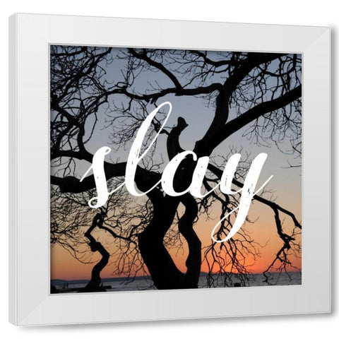 Insta Slay White Modern Wood Framed Art Print by Matic,Jelena