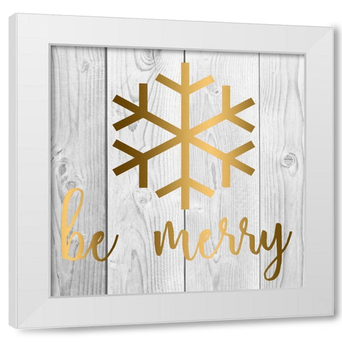 Be Merry White Modern Wood Framed Art Print by Matic, Jelena