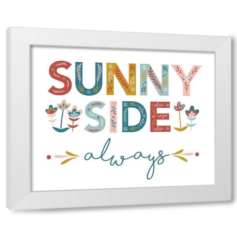 SunnySideAlways_8x10_JenniferMcCully White Modern Wood Framed Art Print by McCully, Jennifer