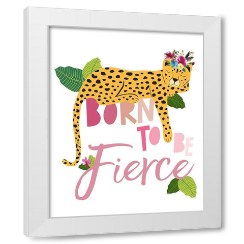 Born Fierce Cheetah 2 White Modern Wood Framed Art Print by McCully, Jennifer