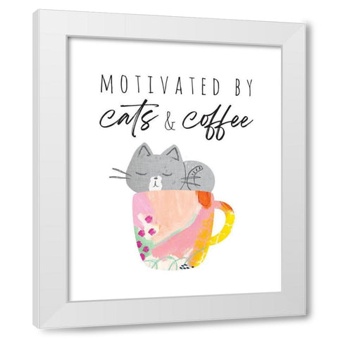 Motivated By Cats And Coffee 1 White Modern Wood Framed Art Print by McCully, Jennifer