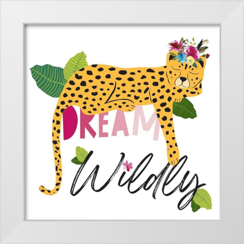 Dream Widly Cheetah White Modern Wood Framed Art Print by McCully, Jennifer