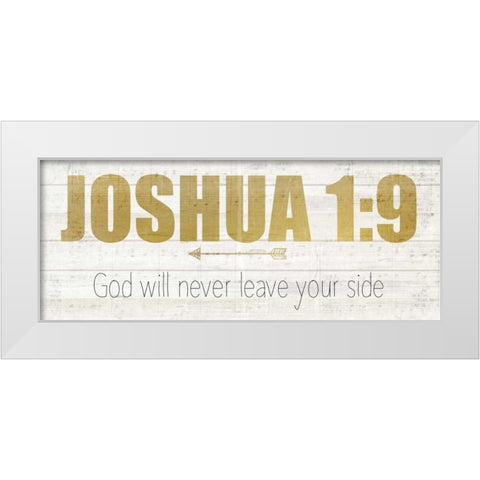 Joshua 1 White Modern Wood Framed Art Print by Allen, Kimberly