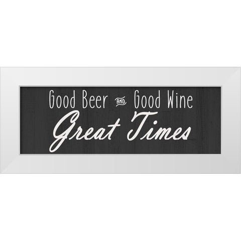 Great Time White Modern Wood Framed Art Print by Kimberly, Allen