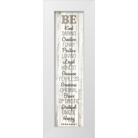 BE Happy v2 White Modern Wood Framed Art Print by Kimberly, Allen