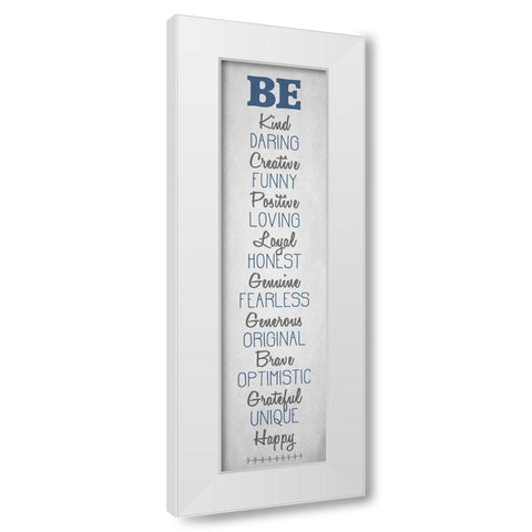 BE Happy v6 White Modern Wood Framed Art Print by Kimberly, Allen