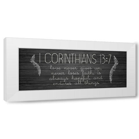 I Corinthians 13 7 White Modern Wood Framed Art Print by Kimberly, Allen
