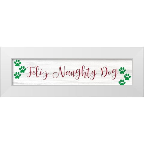 Feliz Naughty Dog White Modern Wood Framed Art Print by Kimberly, Allen