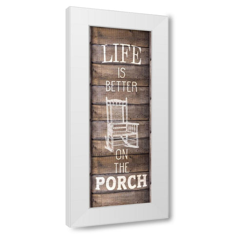 Life is Better White Modern Wood Framed Art Print by Kimberly, Allen