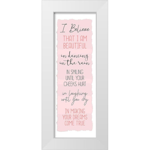 Believe A White Modern Wood Framed Art Print by Kimberly, Allen