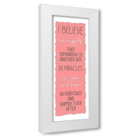 Believe B White Modern Wood Framed Art Print by Kimberly, Allen