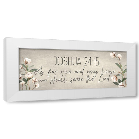 Joshua 24 15 Cotton White Modern Wood Framed Art Print by Kimberly, Allen
