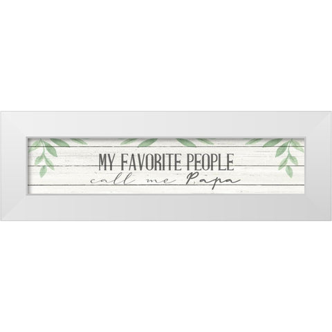 Call Me Papa White Modern Wood Framed Art Print by Allen, Kimberly