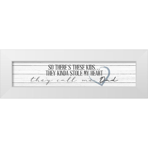 Call Me Dad White Modern Wood Framed Art Print by Allen, Kimberly