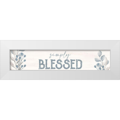 Simply Blessed 1 White Modern Wood Framed Art Print by Allen, Kimberly