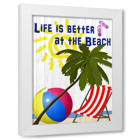 Life is Better White Modern Wood Framed Art Print by Allen, Kimberly