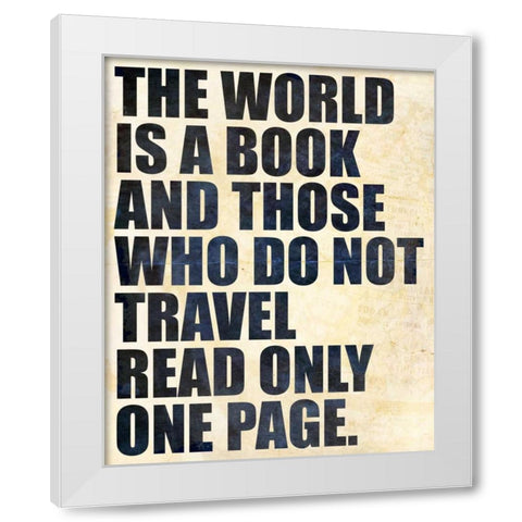 The World White Modern Wood Framed Art Print by Allen, Kimberly