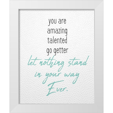 Let Nothing White Modern Wood Framed Art Print by Kimberly, Allen