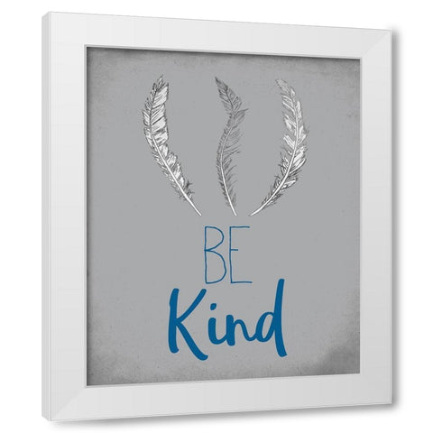 BE  boy White Modern Wood Framed Art Print by Kimberly, Allen