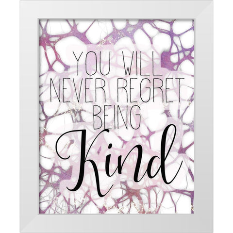 Be Kind 3 White Modern Wood Framed Art Print by Kimberly, Allen