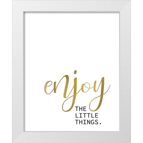Live Enjoy 2 White Modern Wood Framed Art Print by Kimberly, Allen