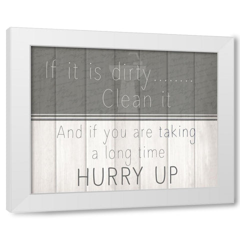 If It Is 2 White Modern Wood Framed Art Print by Kimberly, Allen