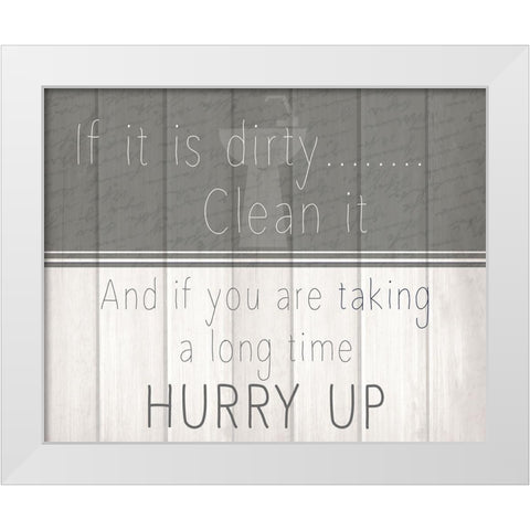 If It Is 2 White Modern Wood Framed Art Print by Kimberly, Allen