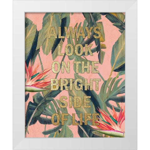 Bright Side 1 White Modern Wood Framed Art Print by Kimberly, Allen