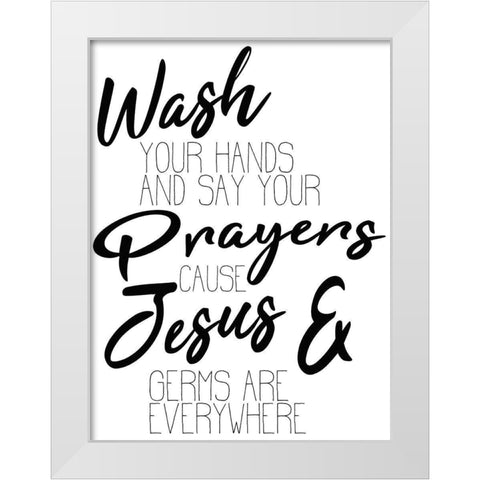 Jesus and Germs White Modern Wood Framed Art Print by Kimberly, Allen