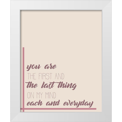 Each and Everyday White Modern Wood Framed Art Print by Kimberly, Allen