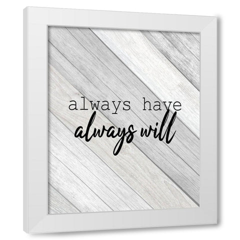 Forever Family 6 White Modern Wood Framed Art Print by Kimberly, Allen