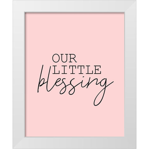 Our Little Blessing Pink White Modern Wood Framed Art Print by Kimberly, Allen