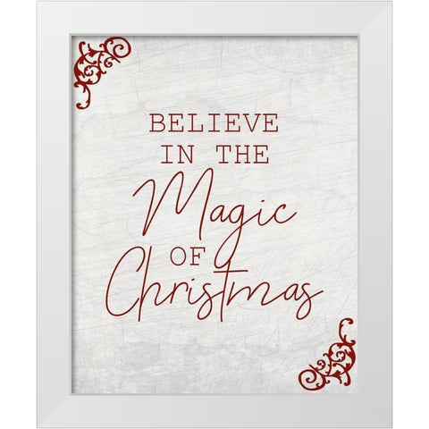 Believe in the Magic White Modern Wood Framed Art Print by Kimberly, Allen