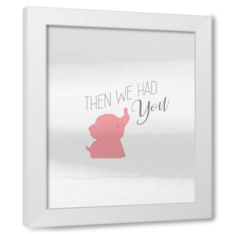Then You 2 White Modern Wood Framed Art Print by Kimberly, Allen