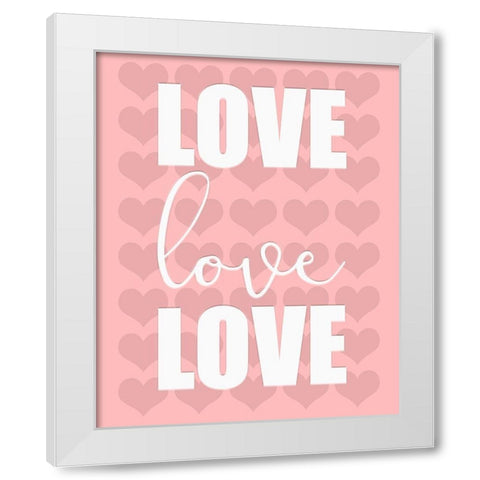 Love 1 White Modern Wood Framed Art Print by Kimberly, Allen
