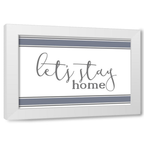 Homebody 7 White Modern Wood Framed Art Print by Kimberly, Allen