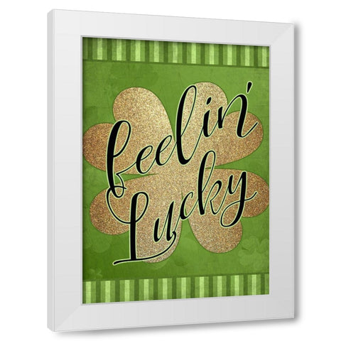 Feelin Lucky White Modern Wood Framed Art Print by Kimberly, Allen