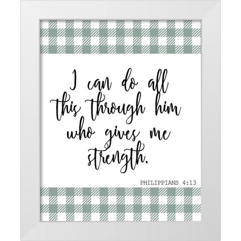 I Can White Modern Wood Framed Art Print by Kimberly, Allen