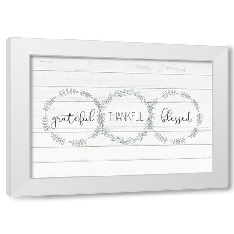 Grateful Thankful Blessed White Modern Wood Framed Art Print by Kimberly, Allen