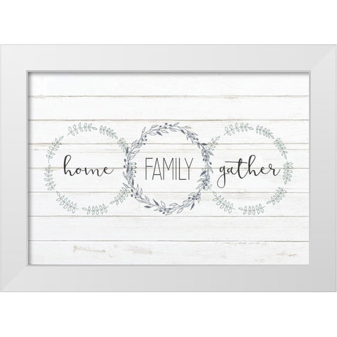Home Family Gather White Modern Wood Framed Art Print by Kimberly, Allen