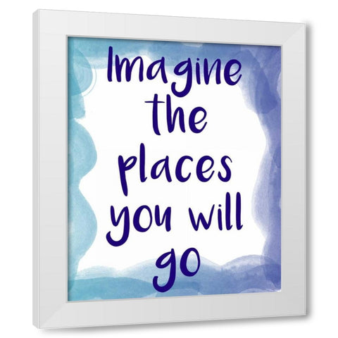 Dream Big 3 White Modern Wood Framed Art Print by Allen, Kimberly