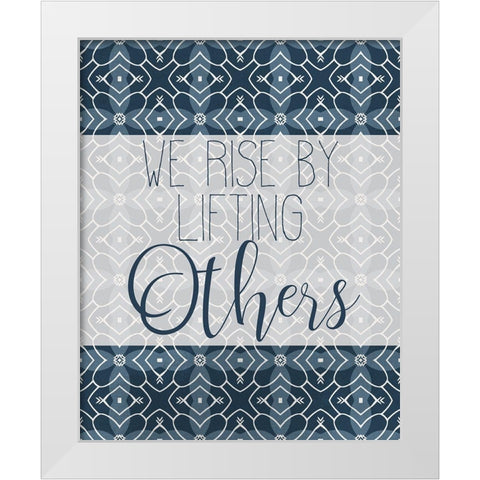 We Rise White Modern Wood Framed Art Print by Kimberly, Allen