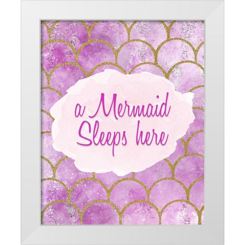 A Mermaid Sleeps Here White Modern Wood Framed Art Print by Kimberly, Allen