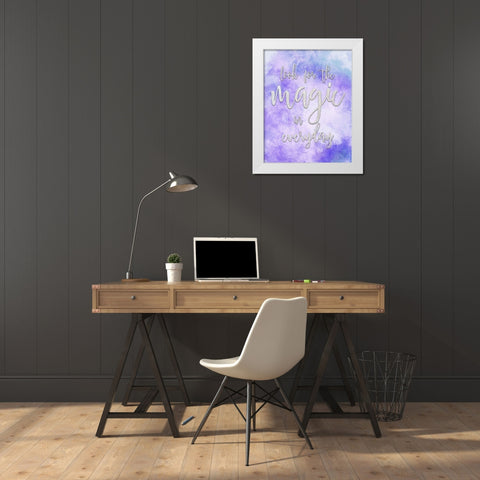 Look for the Magic White Modern Wood Framed Art Print by Kimberly, Allen
