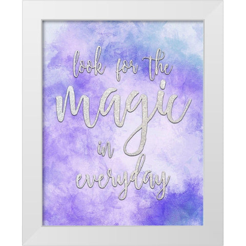 Look for the Magic White Modern Wood Framed Art Print by Kimberly, Allen